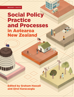 Social Policy Practice and Processes in Aotearoa New Zealand