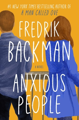 Cover Image for Anxious People: A Novel