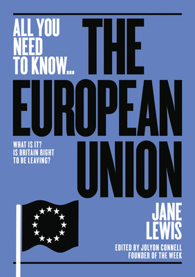 The European Union: What is it? Is Britain right to be leaving it? (All you need to know) Cover Image