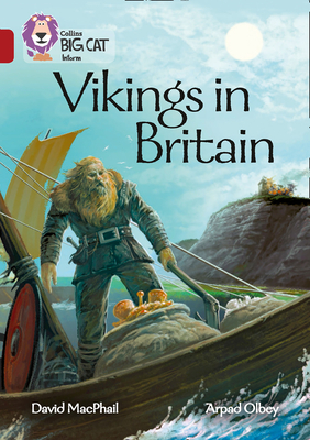Collins Big Cat – Vikings in Britain: Band 14/Ruby Cover Image