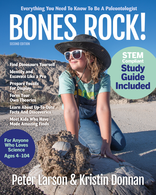 Bones Rock!: Everything You Need to Know to Be a Paleontologist | Books ...
