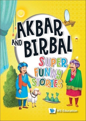 Akbar and Birbal: Super Funny Stories By Wonder House Books  Cover Image