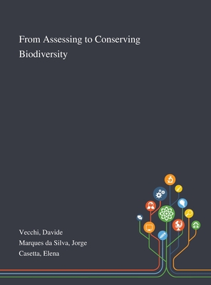 From Assessing to Conserving Biodiversity Cover Image