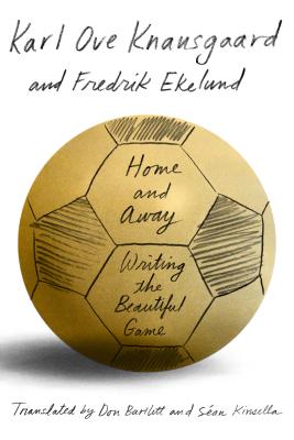 Home and Away: Writing the Beautiful Game Cover Image