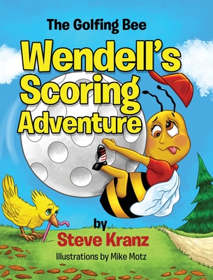 Wendell's Scoring Adventure Cover Image