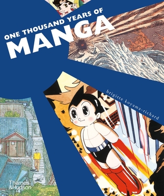 One Thousand Years of Manga By Brigitte Koyama-Richard Cover Image