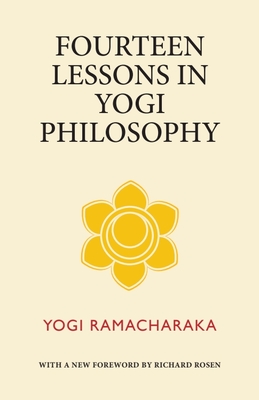 Fourteen Lessons in Yogi Philosophy By Yogi Ramacharaka Cover Image