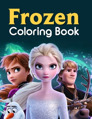 Frozen Coloring Book: Kids Frozen Coloring Book, Frozen Coloring Book Adult  (Paperback)
