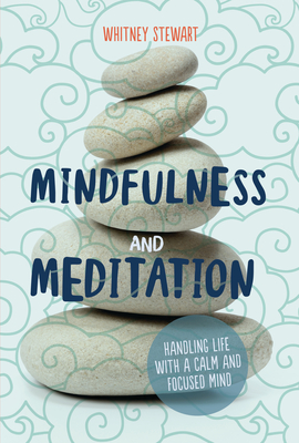 Cover for Mindfulness and Meditation