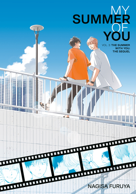 The Summer With You: The Sequel (My Summer of You Vol. 3) Cover Image