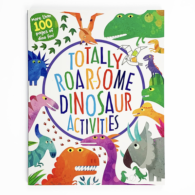 Totally Roarsome Dinosaur Activities (Totally Awesome)