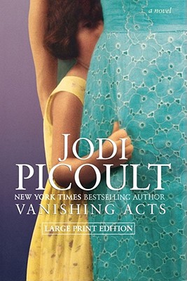 Vanishing Acts By Jodi Picoult Cover Image