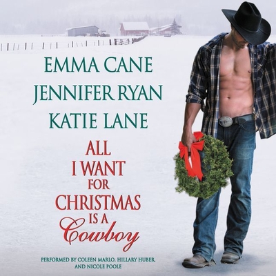 Cover for All I Want for Christmas Is a Cowboy