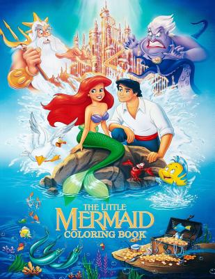 The Little Mermaid Coloring Book Coloring Book For Kids And Adults 45 Illustrations Paperback Vroman S Bookstore