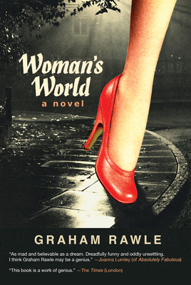 Woman's World: A Novel By Graham Rawle Cover Image