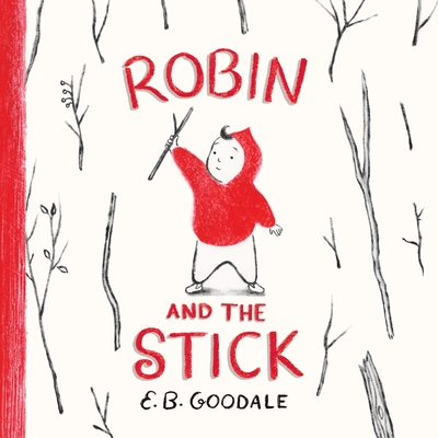 Robin and the Stick: A Picture Book (Robin's World)