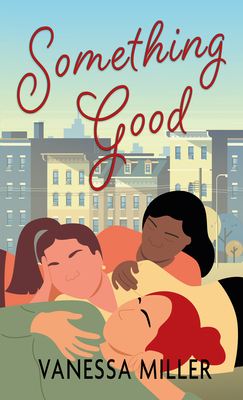 Something Good By Vanessa Miller Cover Image
