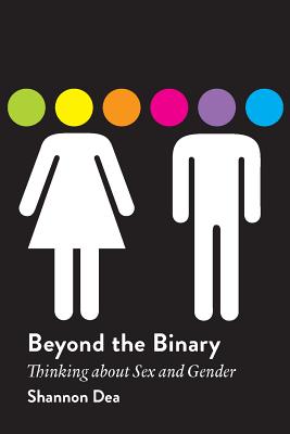 Beyond the Binary: Thinking about Sex and Gender Cover Image