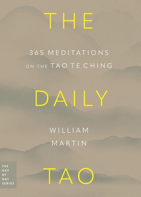 The Daily Tao: 365 Meditations on the Tao Te Ching Cover Image