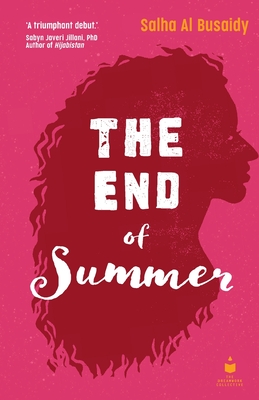 The End of Summer By Salha Al Busaidy Cover Image
