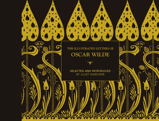 The Illustrated Letters of Oscar Wilde Cover Image