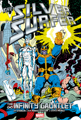 Silver Surfer: The Infinity Gauntlet Omnibus Ron Lim Infinity Gauntlet Cover