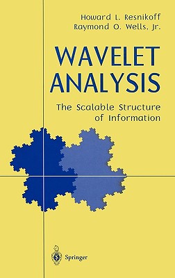 Wavelet Analysis: The Scalable Structure of Information Cover Image