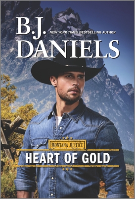 Heart of Gold By B. J. Daniels Cover Image