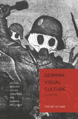 The Art of War (German Visual Culture #5)