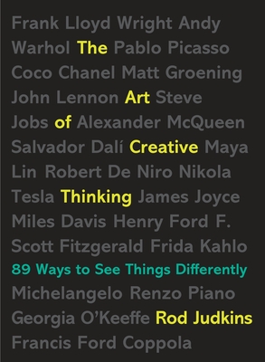 The Art of Creative Thinking: 89 Ways to See Things Differently Cover Image