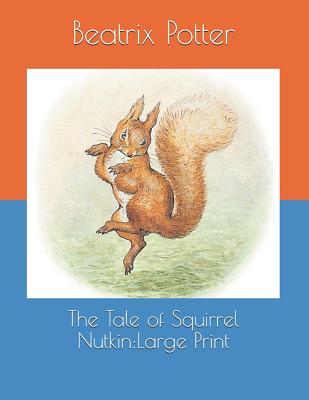 The Tale of Squirrel Nutkin