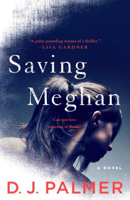 Saving Meghan: A Novel