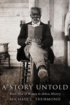 A Story Untold By Michael L. Thurmond Cover Image