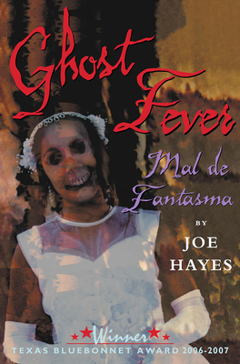 Ghost Fever: Mal de Fantasma Cover Image
