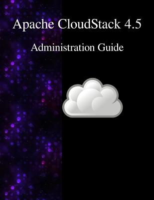Apache CloudStack 4.5 Administration Guide Cover Image