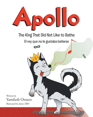 Apollo: The King that Did Not Like to Bathe Cover Image
