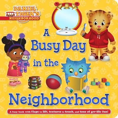 A Busy Day in the Neighborhood (Daniel Tiger's Neighborhood)