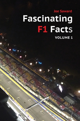 Fascinating F1 Facts, Volume 1 Cover Image
