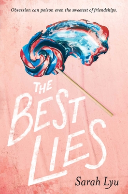 Cover for The Best Lies