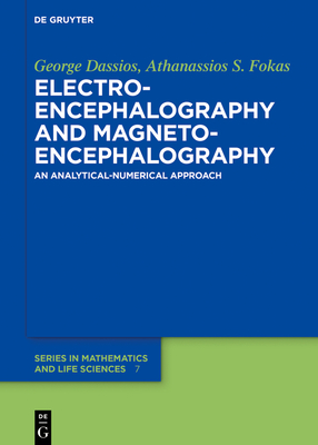 Electroencephalography and Magnetoencephalography: An Analytical-Numerical Approach Cover Image