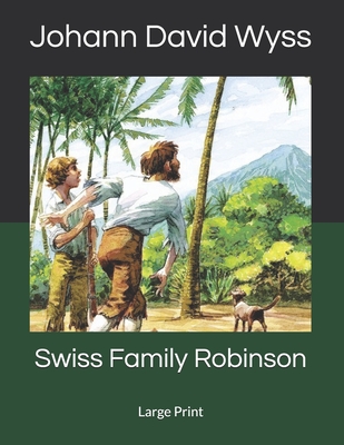 Swiss Family Robinson