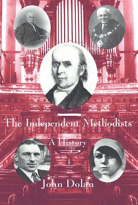 The Independent Methodists: A History Cover Image