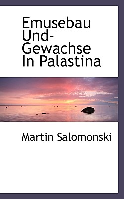 Emusebau Und-Gewachse in Palastina Cover Image