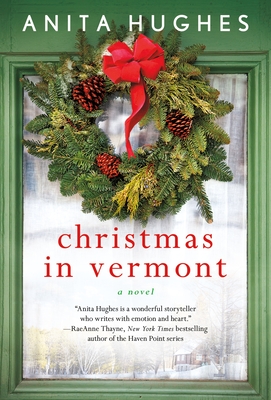 Christmas in Vermont: A Novel