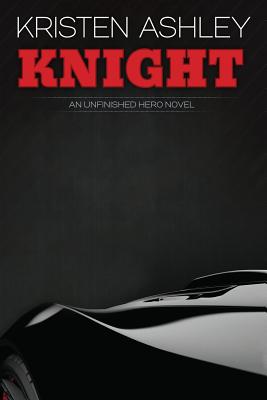 Knight (Unfinished Hero #1) Cover Image