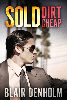 Sold Dirt Cheap (The Game Changer #3)