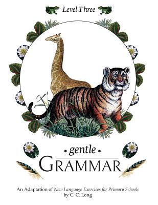 Gentle Grammar: Level 3 Cover Image