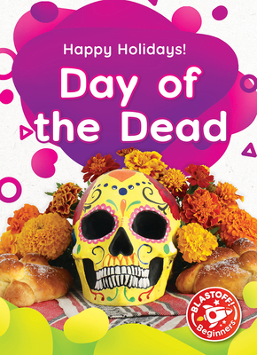 Day of the Dead (Happy Holidays!) By Betsy Rathburn Cover Image