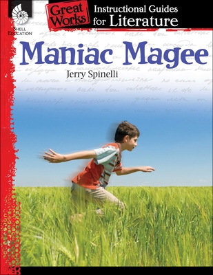 Maniac Magee: An Instructional Guide for Literature (Great Works) Cover Image