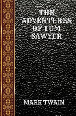 The Adventures of Tom Sawyer